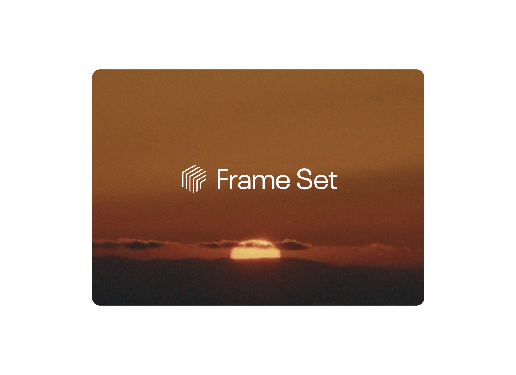Frame Set